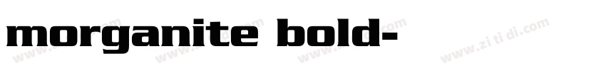 morganite bold字体转换